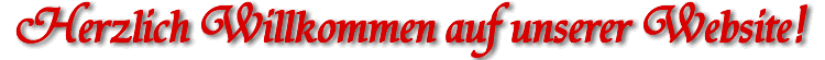 Herzlich Willkommen